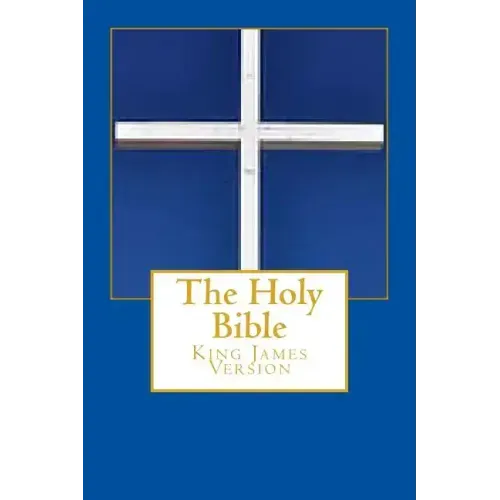 The Holy Bible