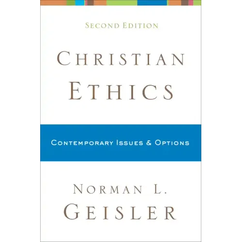 Christian Ethics: Contemporary Issues and Options