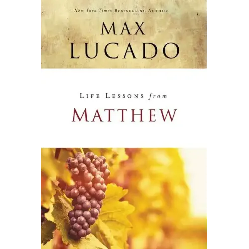 Life Lessons from Matthew: The Carpenter King