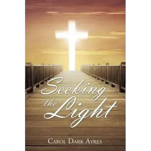 Seeking the Light