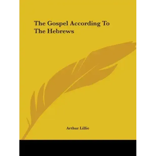 The Gospel According To The Hebrews