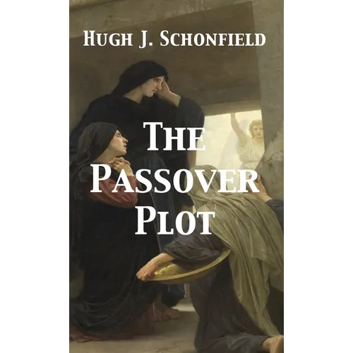 The Passover Plot