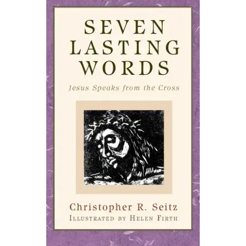 Seven Lasting Words