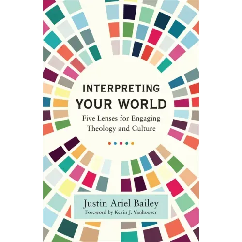 Interpreting Your World