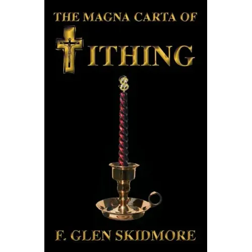 The Magna Carta of Tithing