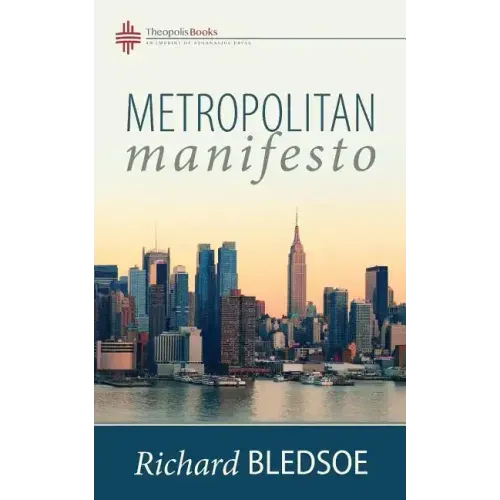 Metropolitan Manifesto: On Being the Counselor to the King in a Pluralistic Empire