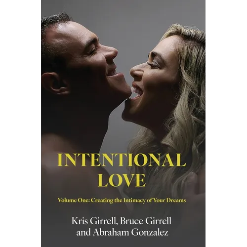 Intentional Love
