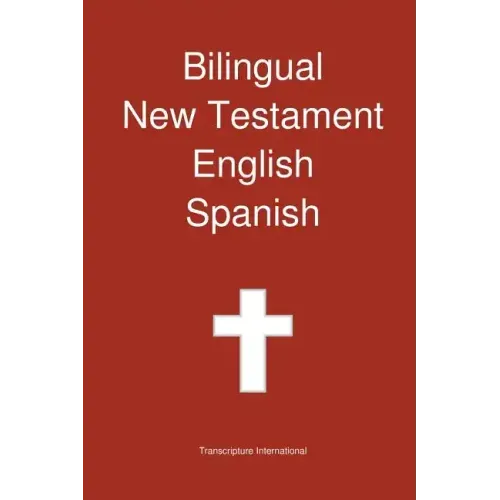 Bilingual New Testament, English - Spanish