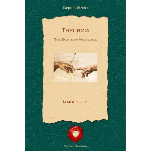 Theurgia: The Egyptian Mysteries