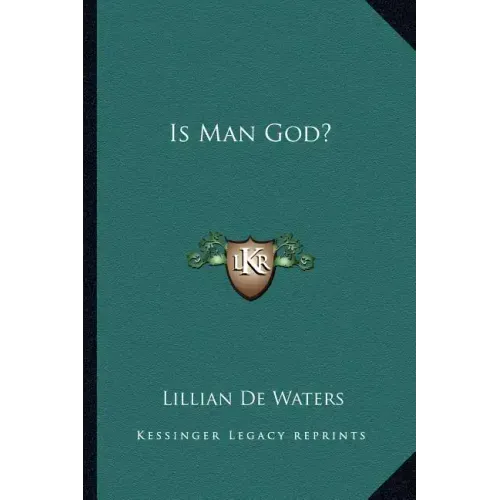 Is Man God?