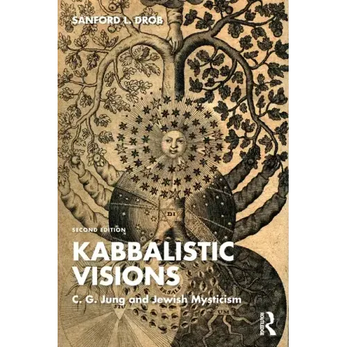 Kabbalistic Visions: C. G. Jung and Jewish Mysticism