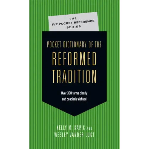 Pocket Dictionary of the Reformed Tradition