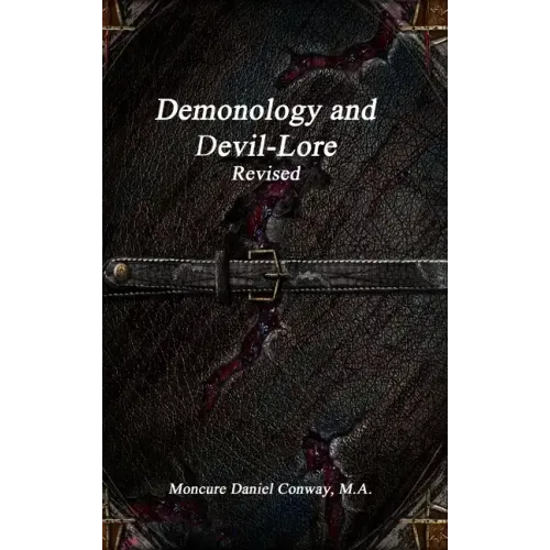 Demonology and Devil-Lore Revised
