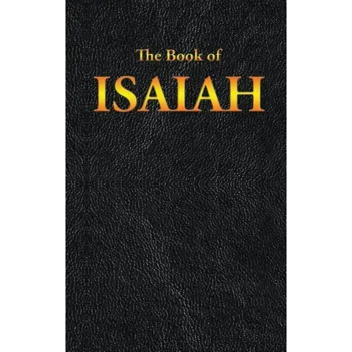 Isaiah: The Book of