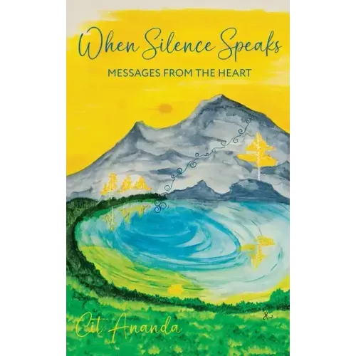 When Silence Speaks: Messages from the Heart