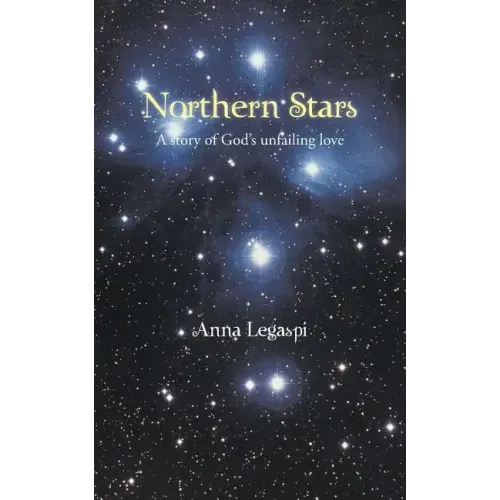 Northern Stars: A story of God's unfailing love