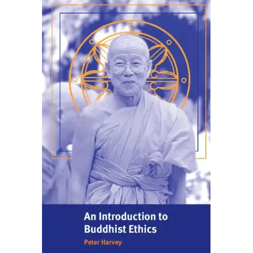An Introduction to Buddhist Ethics