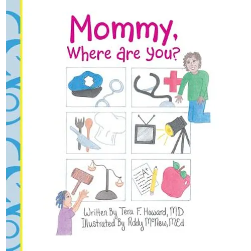 Mommy, Where Are You?
