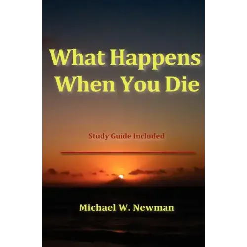 What Happens When You Die