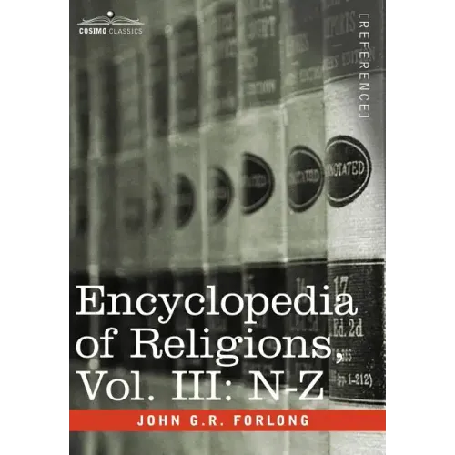 Encyclopedia of Religions - In Three Volumes, Vol. III: N-Z
