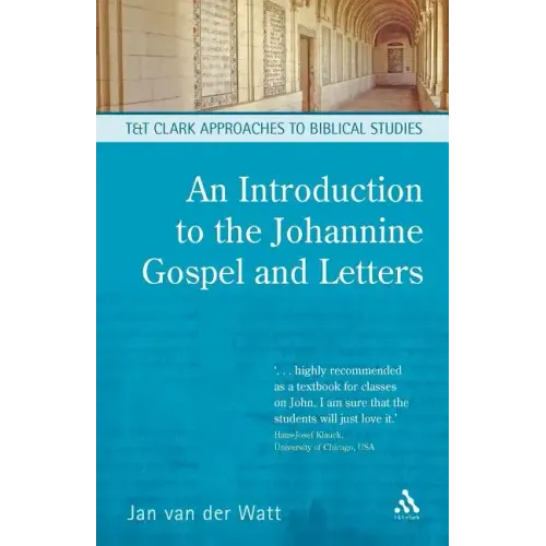 An Introduction to the Johannine Gospel and Letters