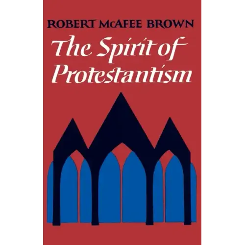 The Spirit of Protestantism