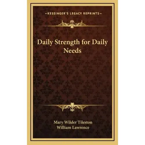 Daily Strength for Daily Needs