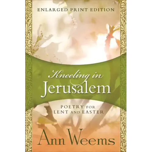 Kneeling in Jerusalem