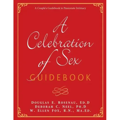 A Celebration of Sex Guidebook