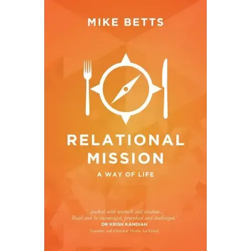 Relational Mission: A way of life