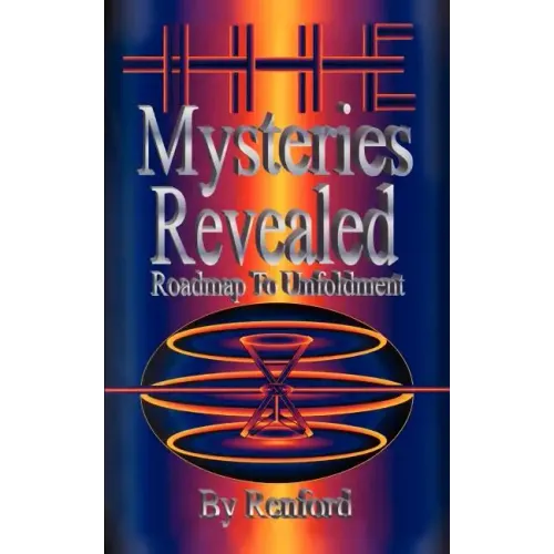 The Mysteries Revealed