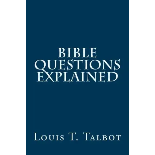 Bible Questions Explained