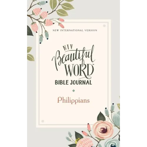 Niv, Beautiful Word Bible Journal, Philippians, Paperback, Comfort Print