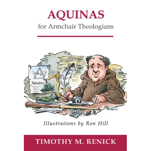Aquinas for Armchair Theologians