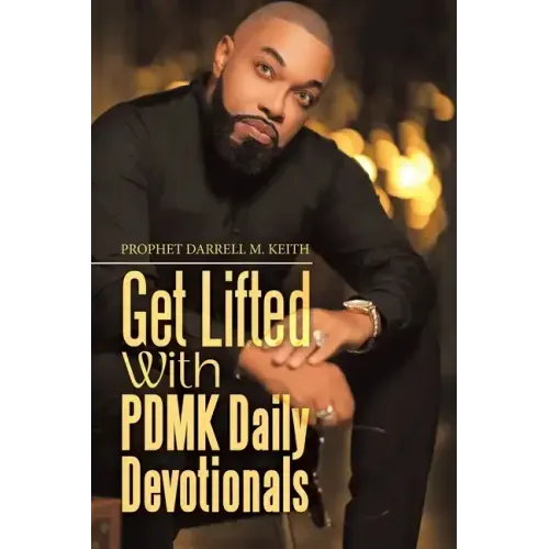 Get Lifted with Pdmk Daily Devotionals