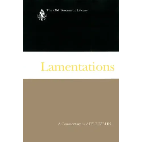 Lamentations: A Commentary