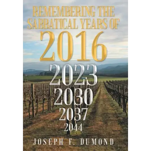 Remembering the Sabbatical Years of 2016: Breaking the Curses by Obedience