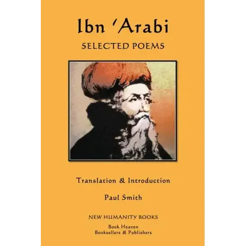 Ibn 'Arabi: Selected Poems