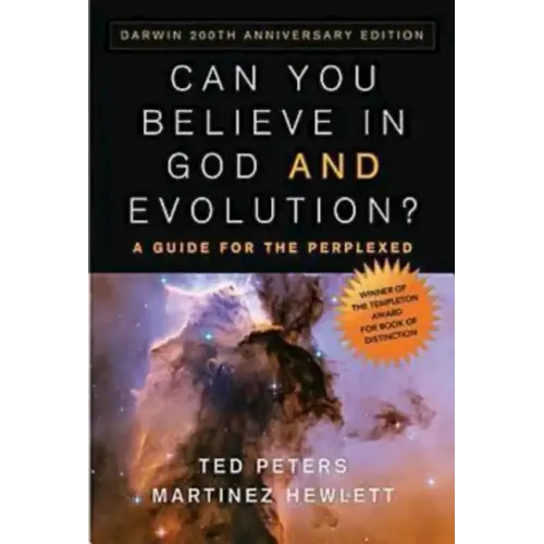 Can You Believe in God and Evolution?: A Guide for the Perplexed