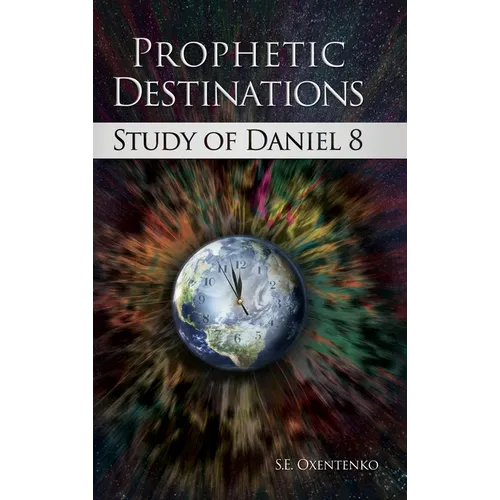 Prophetic Destinations: Study of Daniel 8