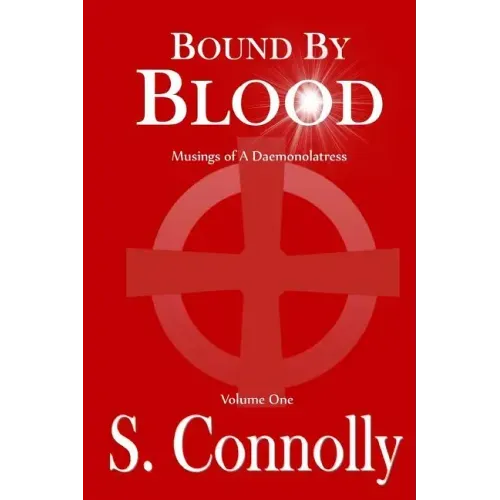Bound by Blood: Musings of a Daemonolatress