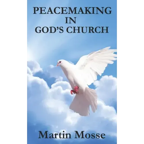 Peacemaking in God's Church