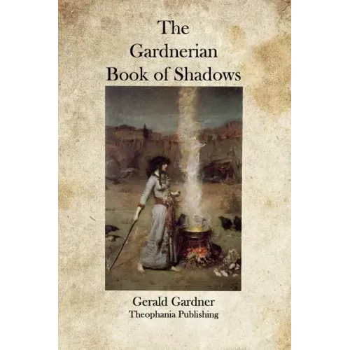 The Gardnerian Book of Shadows