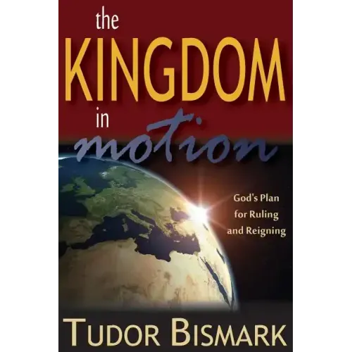 The Kingdom In Motion