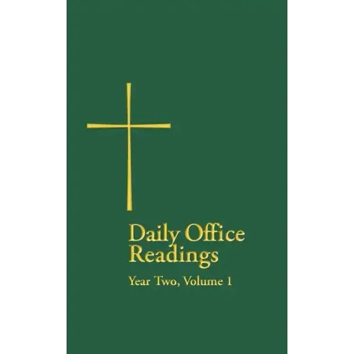 Daily Office Readings Yr.2, Vol.1: Vol.1