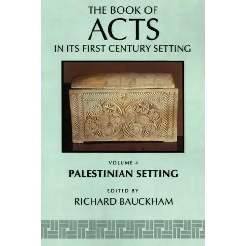 The Book of Acts in Its Palestinian Setting