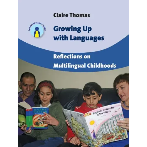 Growing Up with Languages: Reflections on Multilingual Childhoods, 15