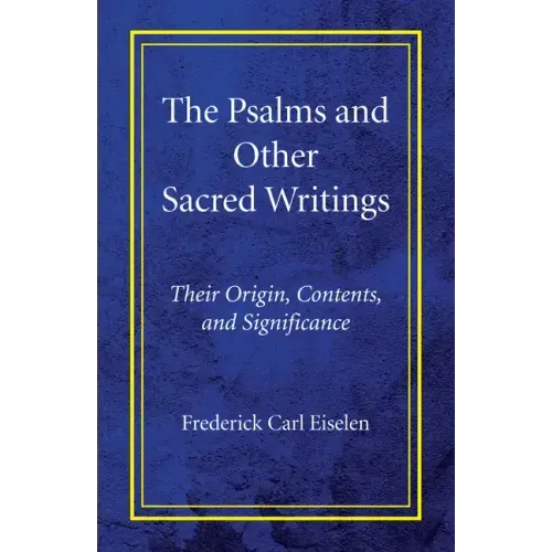 The Psalms and Other Sacred Writings