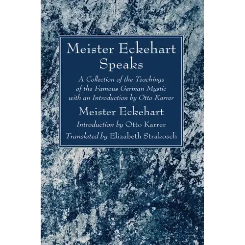 Meister Eckehart Speaks