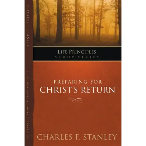 Preparing for Christ's Return
